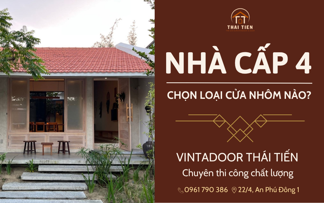 CỬA NHÔM NHÀ CẤP 4 NÊN CHỌN LOẠI NÀO? TOP 3 HỆ NHÔM BỀN - ĐẸP - KINH TẾ NĂM 2026